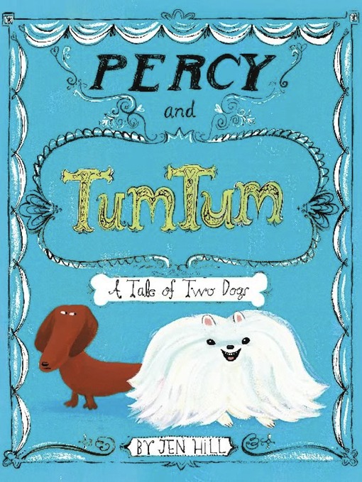 Title details for Percy and TumTum by Jen Hill - Available